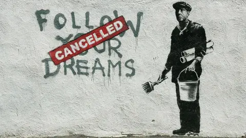 Banksy follow your dreams cancelled